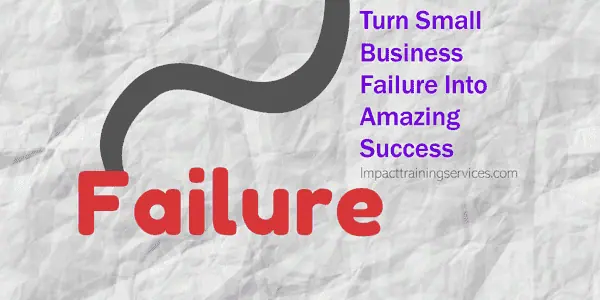 cover image for 6 ways to turn small business failure into amazing success