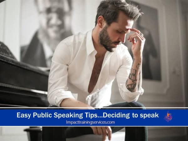 image of man deciding to speak using easy public speaking tips