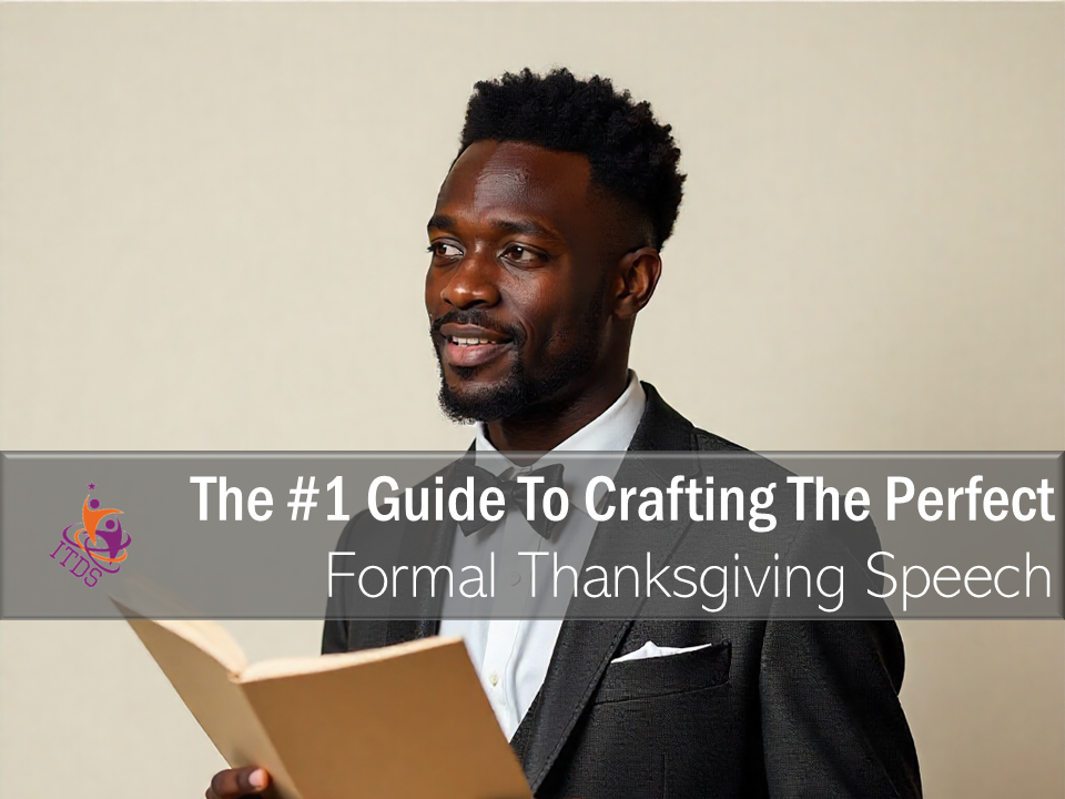 formally dressed black man holding the #1 guide to crafting perfect Thanksgiving speech