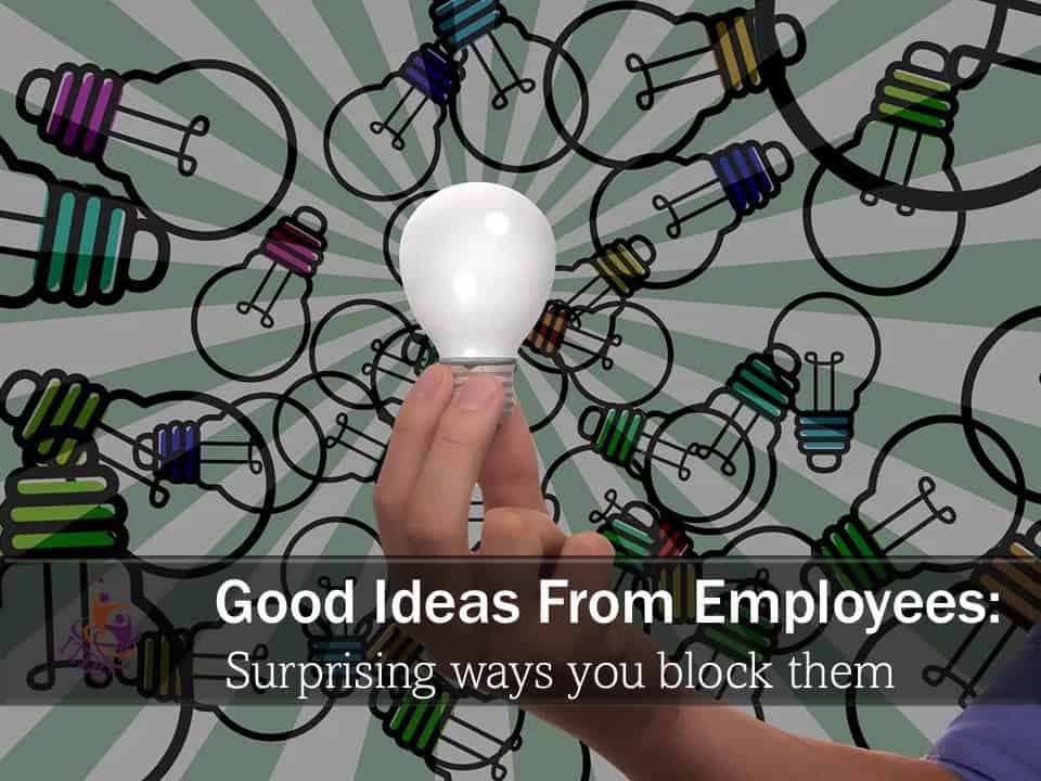 Image of light bulbs showing how small business owners block good ideas from employees